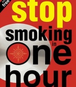 Stop Smoking in One Hour: Play the CD... just once... and never smoke again!