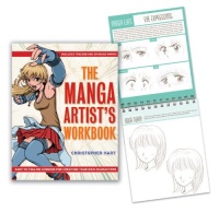 The Manga Artist's Workbook: Easy-to-Follow Lessons for Creating Your Own Characters The Manga Artist's Workbook: Easy-to-Follow Lessons for Creating Your Own Characters