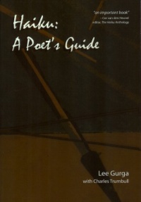 Haiku: A Poet's Guide Haiku: A Poet's Guide