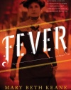 Fever: A Novel