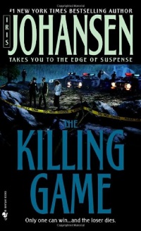 The Killing Game: A Novel (Eve Duncan) The Killing Game: A Novel (Eve Duncan)