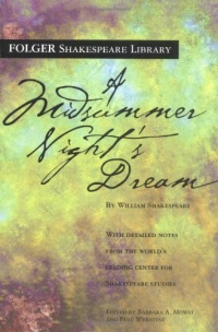 A Midsummer Night's Dream (Folger Shakespeare Library) A Midsummer Night's Dream (Folger Shakespeare Library)
