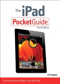 The iPad Pocket Guide (3rd Edition) (Peachpit Pocket Guide) The iPad Pocket Guide (3rd Edition) (Peachpit Pocket Guide)