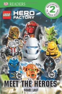 DK Readers: LEGO Hero Factory: Meet the Heroes