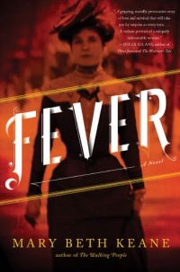 Fever: A Novel Fever: A Novel