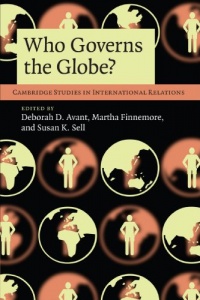 Who Governs the Globe? (Cambridge Studies in International Relations) Who Governs the Globe? (Cambridge Studies in International Relations)