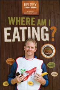 Where Am I Eating An Adventure Through the Global Food Economy Where Am I Eating An Adventure Through the Global Food Economy