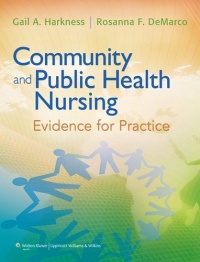 Community and Public Health Nursing: Evidence for Practice Community and Public Health Nursing: Evidence for Practice