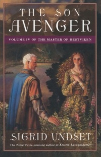 The Son Avenger: Volume IV of The Master of Hestviken The Son Avenger: Volume IV of The Master of Hestviken