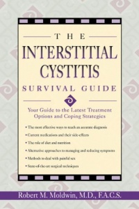 The Interstitial Cystitis Survival Guide: Your Guide to the Latest Treatment Options and Coping Strategies The Interstitial Cystitis Survival Guide: Your Guide to the Latest Treatment Options and Coping Strategies