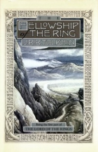 The Fellowship of the Ring: Being the First Part of The Lord of the Rings (Lord of the Rings, Part I) The Fellowship of the Ring: Being the First Part of The Lord of the Rings (Lord of the Rings, Part I)