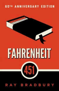 Fahrenheit 451: A Novel Fahrenheit 451: A Novel