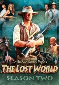 Sir Arthur Conan Doyle's The Lost World - Season Two Sir Arthur Conan Doyle's The Lost World - Season Two