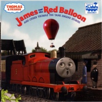 Thomas & Friends: James and the Red Balloon and Other Thomas the Tank Engine Stories (Thomas & Friends) (Pictureback(R)) Thomas & Friends: James and the Red Balloon and Other Thomas the Tank Engine Stories (Thomas & Friends) (Pictureback(R))