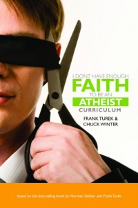 I Don't Have Enough Faith to Be an Atheist Curriculum I Don't Have Enough Faith to Be an Atheist Curriculum
