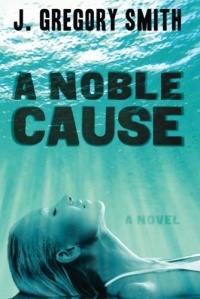 A Noble Cause A Noble Cause