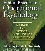 Ethical Practice in Operational Psychology: Military and National Intelligence Applications Ethical Practice in Operational Psychology: Military and National Intelligence Applications