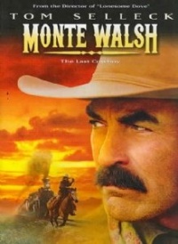 Monte Walsh Monte Walsh