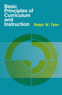 Basic Principles of Curriculum and Instruction Basic Principles of Curriculum and Instruction