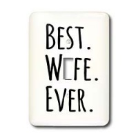 3dRose lsp_151521_1 Best Wife Ever Fun Romantic Married Wedded Love Gifts for Her for Anniversary Or Valentines Day Single Toggle Switch 3dRose lsp_151521_1 Best Wife Ever Fun Romantic Married Wedded Love Gifts for Her for Anniversary Or Valentines Day Single Toggle Switch