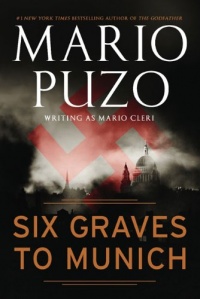 Six Graves to Munich Six Graves to Munich