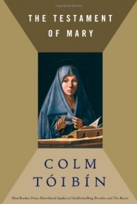 The Testament of Mary The Testament of Mary
