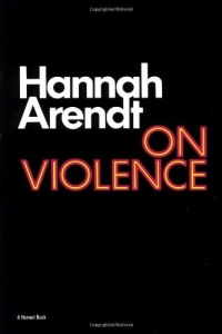On Violence (Harvest Book) On Violence (Harvest Book)