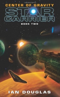 Center of Gravity: Star Carrier: Book Two Center of Gravity: Star Carrier: Book Two