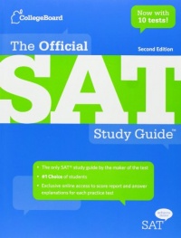 The Official SAT Study Guide, 2nd edition The Official SAT Study Guide, 2nd edition