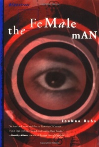 The Female Man (Bluestreak) The Female Man (Bluestreak)