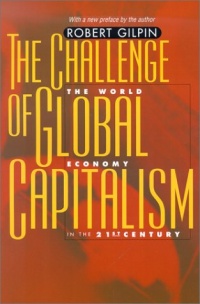 The Challenge of Global Capitalism: The World Economy in the 21st Century The Challenge of Global Capitalism: The World Economy in the 21st Century