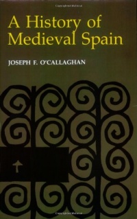 A History of Medieval Spain A History of Medieval Spain