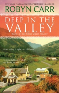 Deep in the Valley (Grace Valley Trilogy) Deep in the Valley (Grace Valley Trilogy)