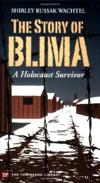 The Story of Blima: A Holocaust Survivor The Story of Blima: A Holocaust Survivor
