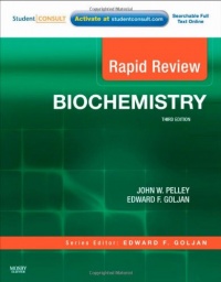 Rapid Review Biochemistry: With STUDENT CONSULT Online Access, 3e Rapid Review Biochemistry: With STUDENT CONSULT Online Access, 3e