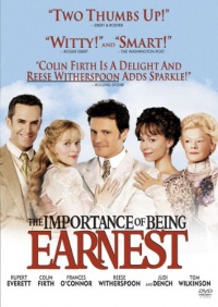 The Importance of Being Earnest The Importance of Being Earnest
