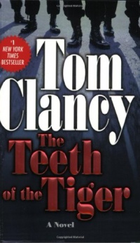 The Teeth Of The Tiger (Jack Ryan) The Teeth Of The Tiger (Jack Ryan)