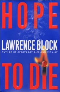 Hope to Die (Matthew Scudder Mysteries) Hope to Die (Matthew Scudder Mysteries)