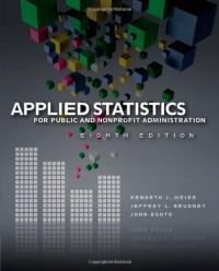 Applied Statistics for Public and Nonprofit Administration Applied Statistics for Public and Nonprofit Administration