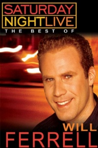 Saturday Night Live - The Best of Will Ferrell - Volumes 1& 2 Saturday Night Live - The Best of Will Ferrell - Volumes 1& 2
