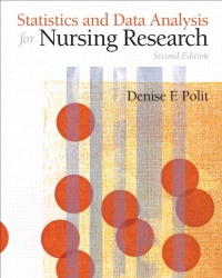 Statistics and Data Analysis for Nursing Research (2nd Edition) Statistics and Data Analysis for Nursing Research (2nd Edition)