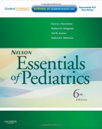 Nelson Essentials of Pediatrics: With STUDENT CONSULT Online Access, 6e (Essentials of Pediatrics (Nelson)) Nelson Essentials of Pediatrics: With STUDENT CONSULT Online Access, 6e (Essentials of Pediatrics (Nelson))