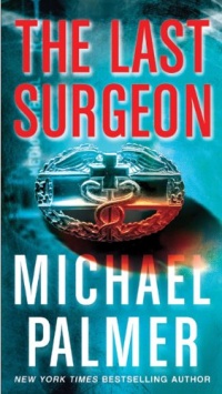 The Last Surgeon The Last Surgeon