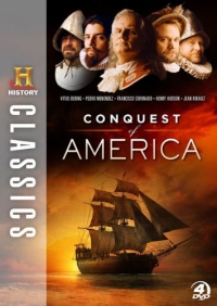 History Classics: Conquest of America History Classics: Conquest of America