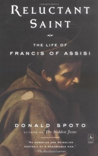 Reluctant Saint: The Life of Francis of Assisi (Compass) Reluctant Saint: The Life of Francis of Assisi (Compass)