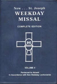 St. Joseph Weekday Missal, Complete Edition, Vol. 2: Pentecost to Advent St. Joseph Weekday Missal, Complete Edition, Vol. 2: Pentecost to Advent