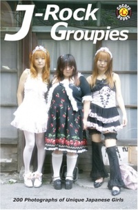 J-Rock Groupies: 200 Photos of Unique Japanese Girls J-Rock Groupies: 200 Photos of Unique Japanese Girls