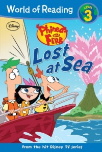 Phineas and Ferb Reader #1: Lost at Sea (Phineas and Ferb Readers) Phineas and Ferb Reader #1: Lost at Sea (Phineas and Ferb Readers)