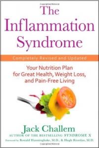 The Inflammation Syndrome: Your Nutrition Plan for Great Health, Weight Loss, and Pain-Free Living The Inflammation Syndrome: Your Nutrition Plan for Great Health, Weight Loss, and Pain-Free Living