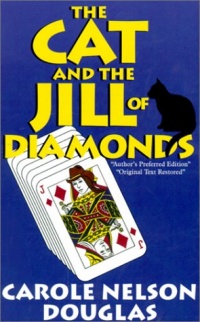 The Cat and the Jill of Diamonds (Five Star First Edition Mystery) The Cat and the Jill of Diamonds (Five Star First Edition Mystery)